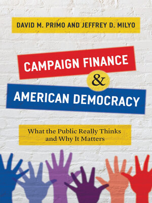 cover image of Campaign Finance and American Democracy
